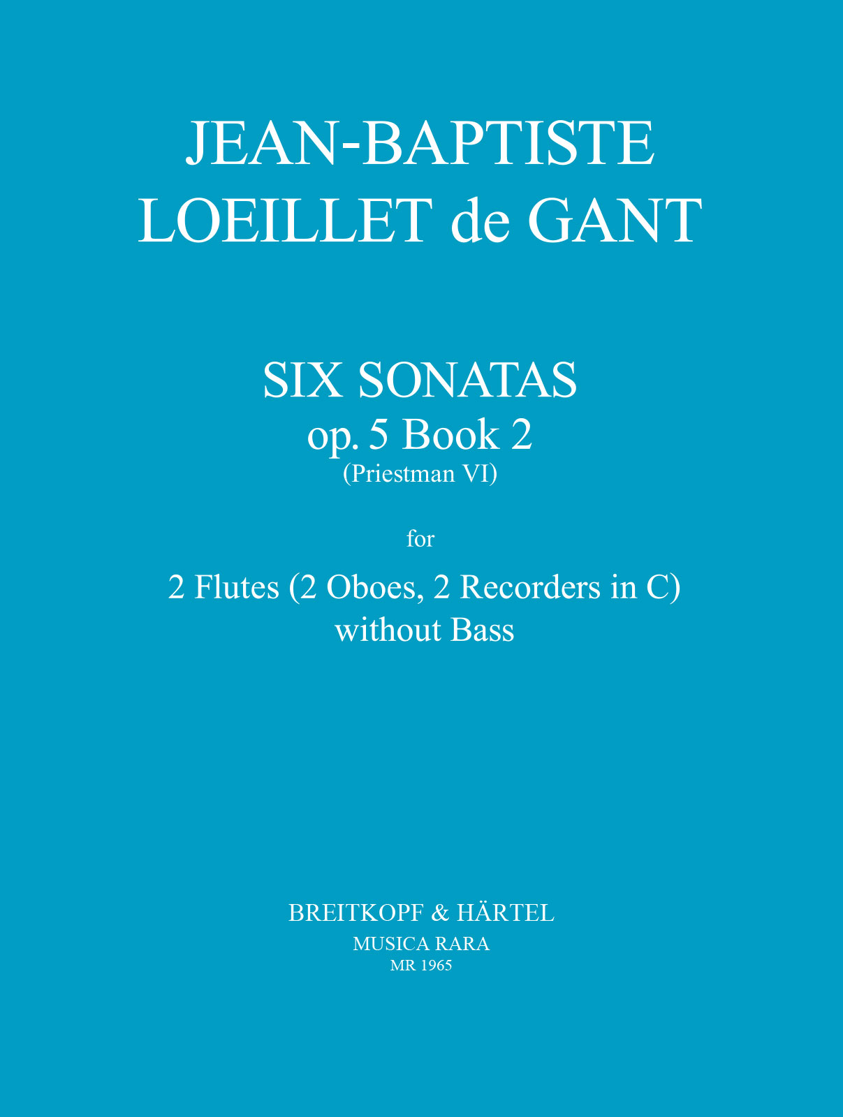 6 Sonatas from Op. 5 Vol. 2: No. 1 - 6