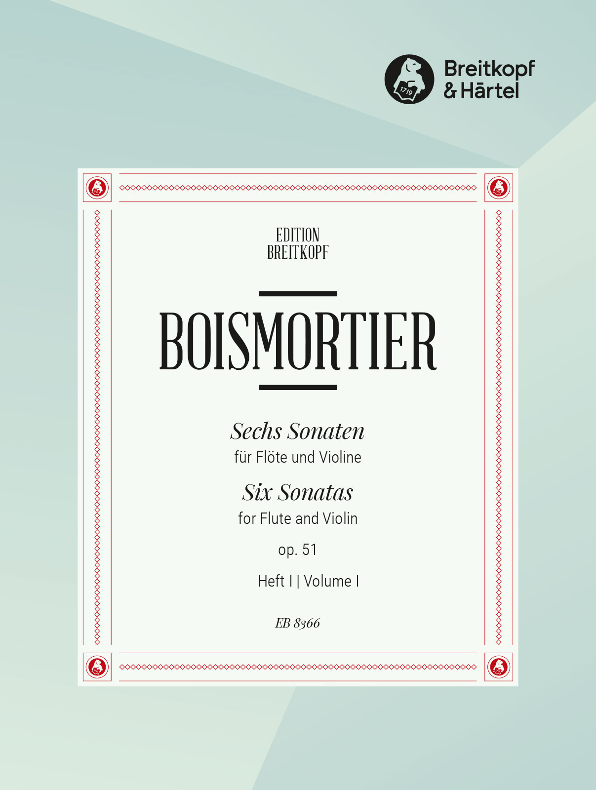 6 Sonatas Op. 51 Vol. 1: Sonata I – III