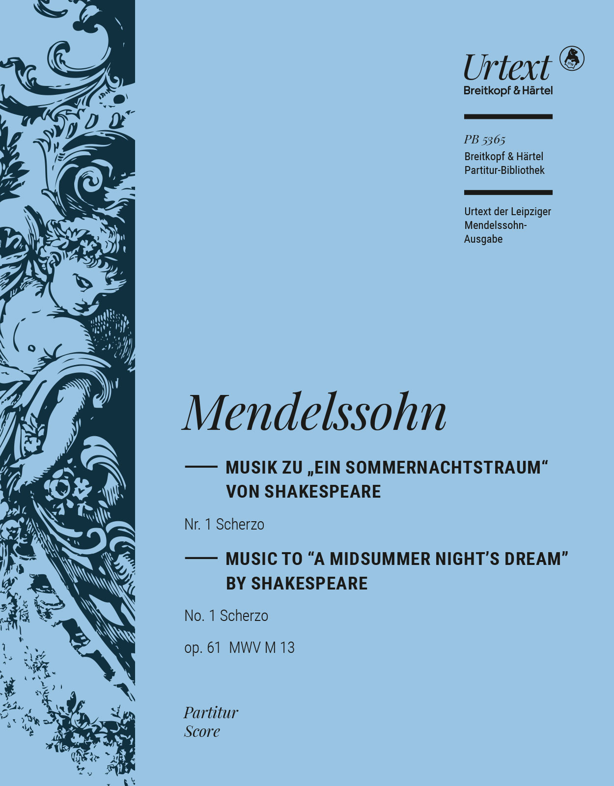 A Midsummer Night's Dream No. 1 from Op. 61 MWV M 13